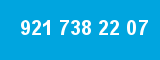 921 738 22 07 921 738 22 07